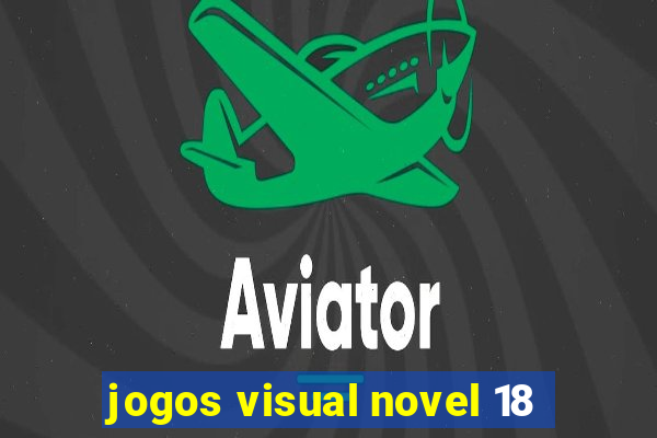 jogos visual novel 18